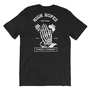 High hopes Low Cars T-Shirt